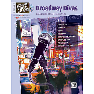 Ultimate Vocal Sing-Along: Broadway Divas (Female Voice)