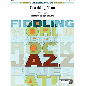 Creaking Tree