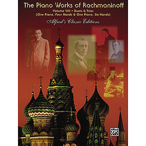 The Piano Works of Rachmaninoff, Volume VIII: Works for One Piano/Four Hands and One Piano/Six Hands