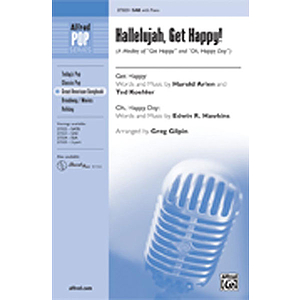 Hallelujah, Get Happy! (A Medley)
