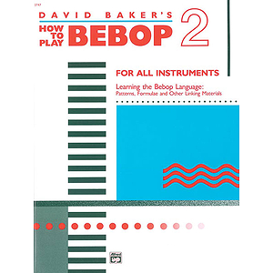 How To Play Bebop - Volume 2