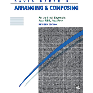 Arranging and Composing - Book (Revised)