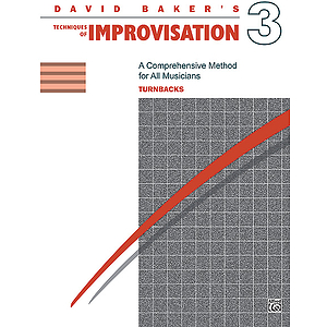 Techniques of Improvisation - Volume 3 (Turnbacks)