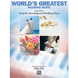 World's Greatest Wedding Music