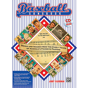 The Baseball Songbook