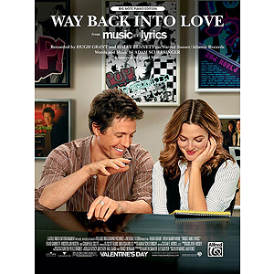 Way Back Into Love (from Music and Lyrics)