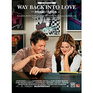 Way Back Into Love (from Music and Lyrics)