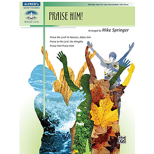 Praise Him!