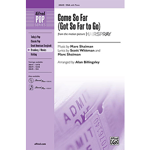 Come So Far (Got So Far to Go) (from Hairspray)