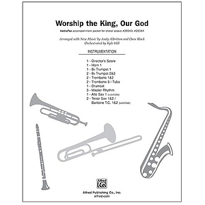 Worship the King, Our God