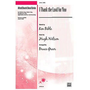 I Thank the Lord for You
