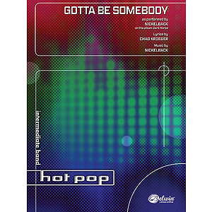 Gotta Be Somebody