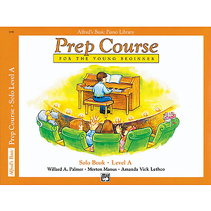 Alfred's Basic Piano Prep Course - Solo Book Level A
