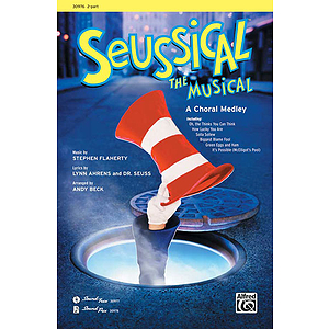 Seussical the Musical: A Choral Medley