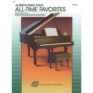 Alfred's Basic Adult Piano Course - All-Time Favorites (Level 2)