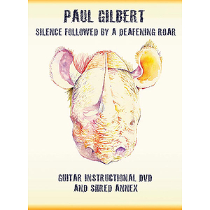Paul Gilbert: Silence Followed by a Deafening Roar (DVD)