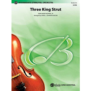 Three King Strut