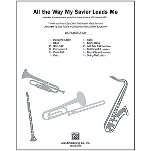 All the Way My Savior Leads Me