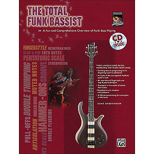 The Total Funk Bassist