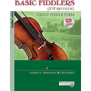 Basic Fiddlers Philharmonic: Celtic Fiddle Tunes