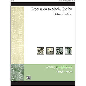Procession to Machu Picchu