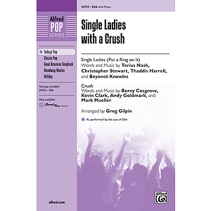 Single Ladies with a Crush