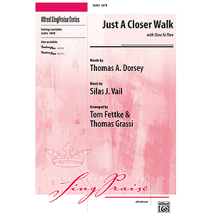 Just a Closer Walk