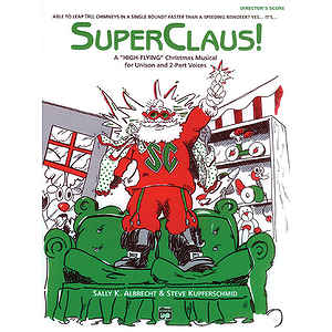 SuperClaus! - Director's Score