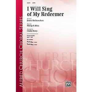 I Will Sing of My Redeemer