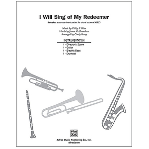 I Will Sing of My Redeemer