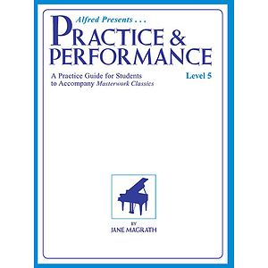 Masterwork Practice & Performance, Level 5