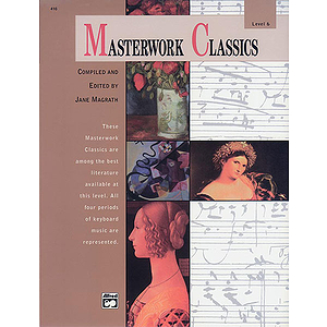 Masterwork Classics, Level 6 - Book & CD