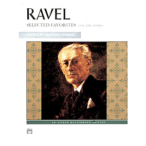Ravel - Selected Favorites
