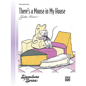 There's A Mouse in My House