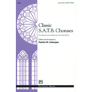 Classic SATB Choruses - SATB