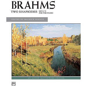 Brahms - 2 Rhapsodies, Op. 79