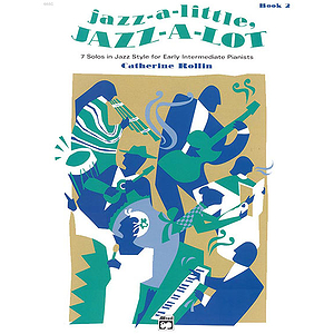 Jazz-A-Little, Jazz-A-Lot - Book 2