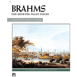Brahms - Shorter Piano Pieces