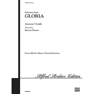 Gloria, Selections From (3 Movements) - SATB