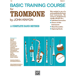 John Kinyon's Basic Training Course, Book 1: Trombone