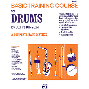 John Kinyon's Basic Training Course, Book 2: Drums