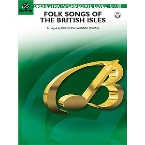 Folk Songs of The British Isles