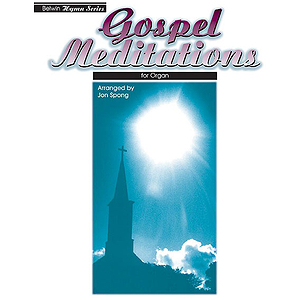 Gospel Meditations
