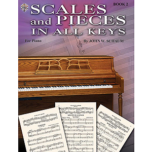 Scales and Pieces in All Keys Book 2 for Piano