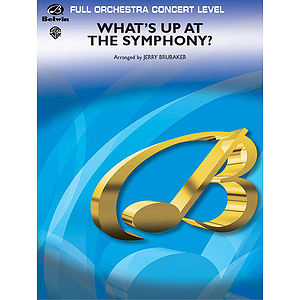 What's Up At the Symphony?