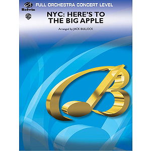 NYC: Here's To the Big Apple