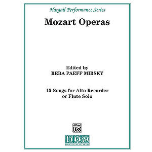 15 Songs From the Operas of Mozart Alto Recorder Solo