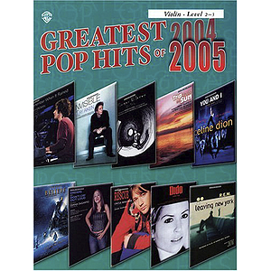 Greatest Pop Hits 2004-2005 (Violin)