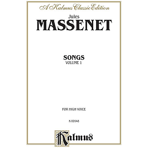 Massenet Songs, Volume 1 - High Voice