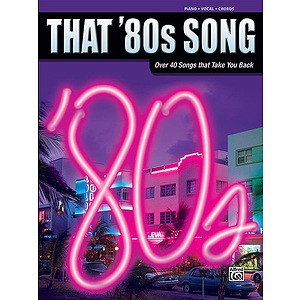 That '80S Song